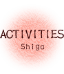 activities shiga